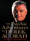 The Psychic Adventures of Derek Acorah (eBook): Star of TV's Most Haunted